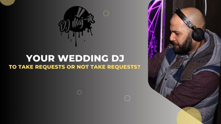 Your Wedding DJ: To Take Requests or Not Take Requests?