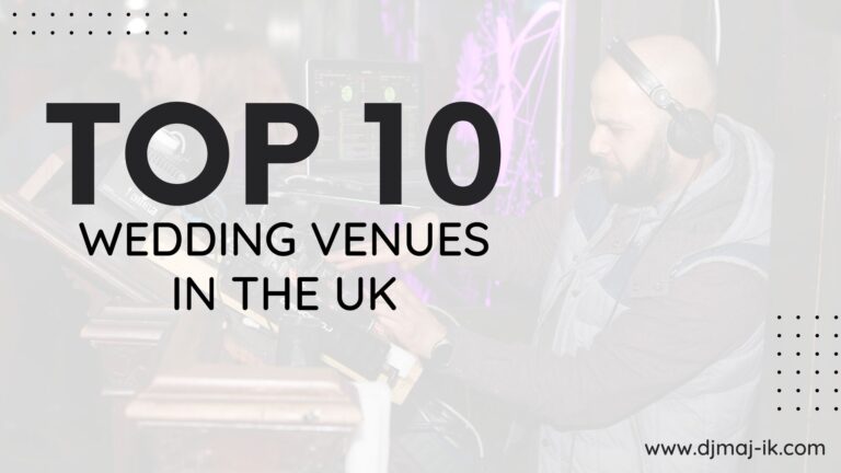 Top 10 Wedding Venues in the UK